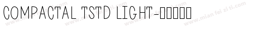 COMPACTAL TSTD LIGHT字体转换